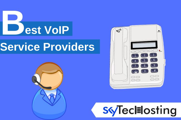 The Best VoIP Service Providers for Small Businesses SkyTechosting