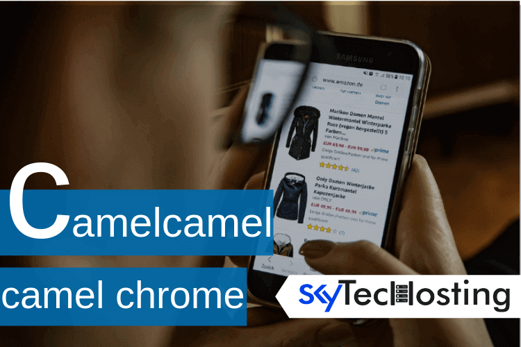 How To Use Camel Camel Camel Chrome Extension Complete Guide Skytechosting