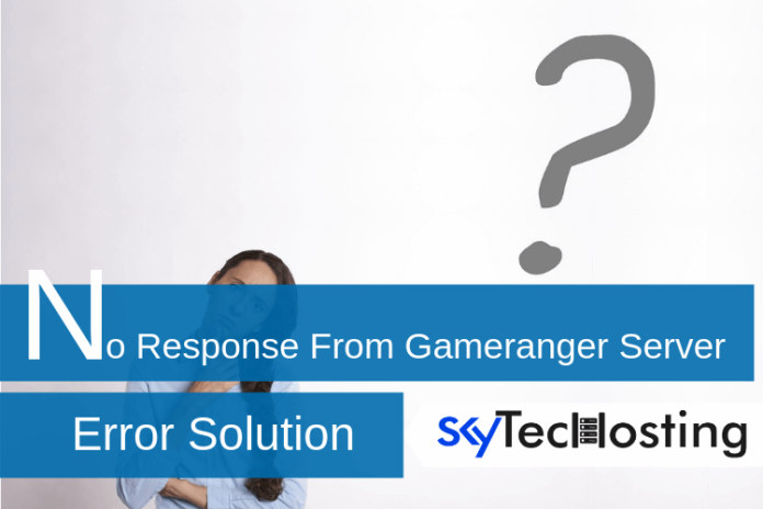 gameranger connection issues