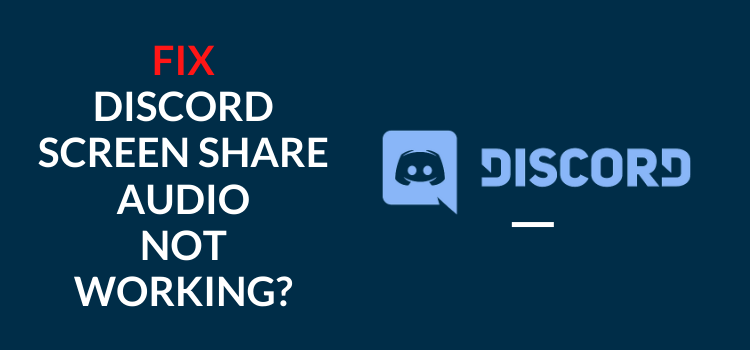 Fix Discord Screen Share No Audio Discord Streaming No Sound